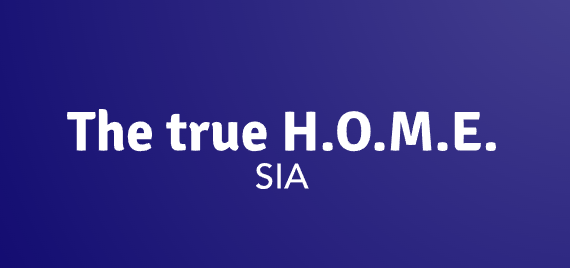 The true H.O.M.E., SIA